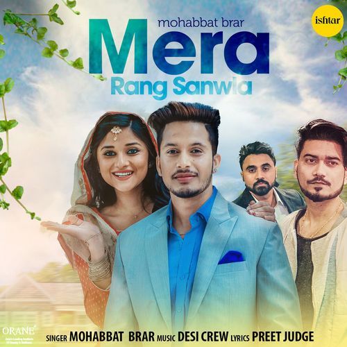 download Mohabbat Brar  Mera Rang Sanwla mp3 Single Tracks song 