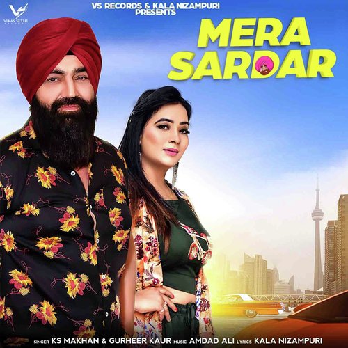 download Gurheer Kaur, K.S. Makhan  Mera Sardar mp3 Single Tracks song 