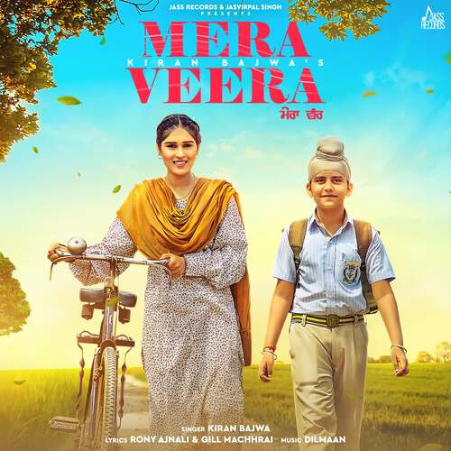 download Kiran Bajwa  Mera Veera mp3 Single Tracks song 