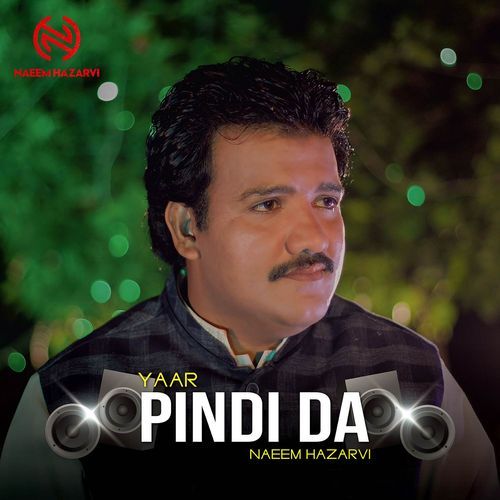 download Naeem Hazarvi  Mera Yaar Pindi Da mp3 Single Tracks song 