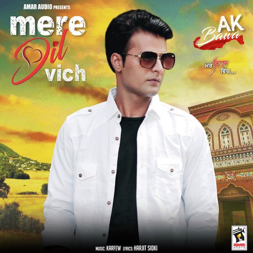 download AK Bawa  Mere Dil Vich mp3 Single Tracks song 