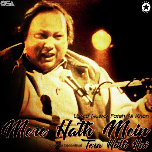 download Nusrat Fateh Ali Khan  Mere Hath Mein Tera Hath Hai mp3 Single Tracks song 