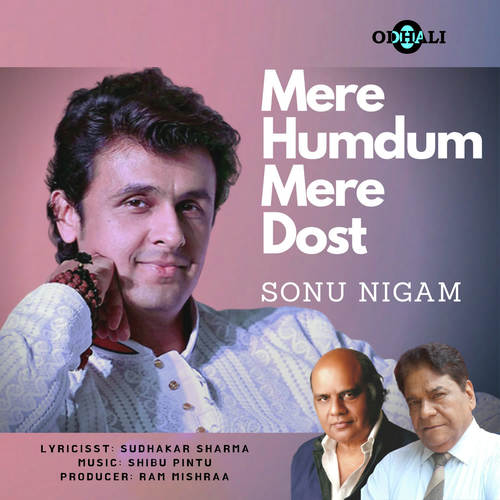 download Sonu Nigam  Mere Humdum Mere Dost mp3 Single Tracks song 