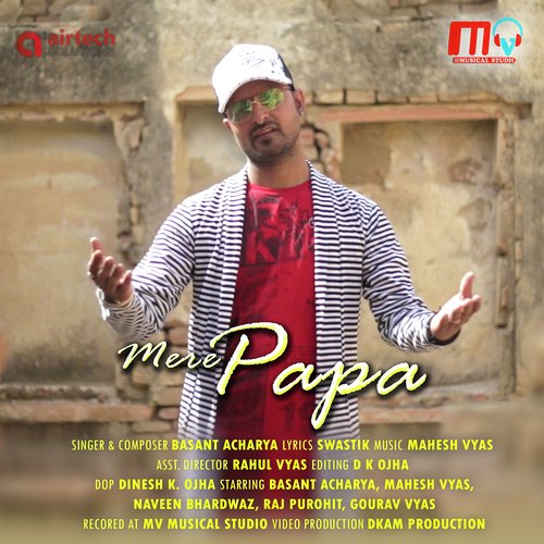 download Basant Acharya  Mere Papa mp3 Single Tracks song 