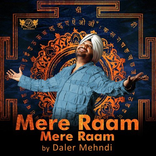 download Daler Mehndi  Mere Raam Mere Raam mp3 Single Tracks song 