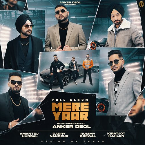 download Anker Deol, Garry Nandpur, Rummy Grewal  Mere Yaar mp3 Single Tracks song 