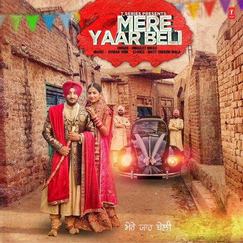 download Inderjit Nikku  Mere Yaar Beli mp3 Single Tracks song 