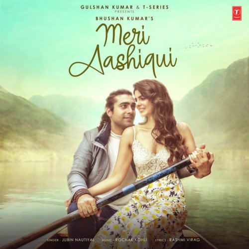 download Jubin Nautiyal, Rochak Kohli  Meri Aashiqui mp3 Single Tracks song 