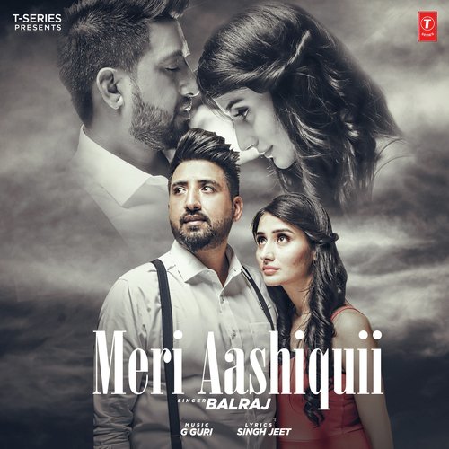 download Balraj  Meri Aashiquii mp3 Single Tracks song 