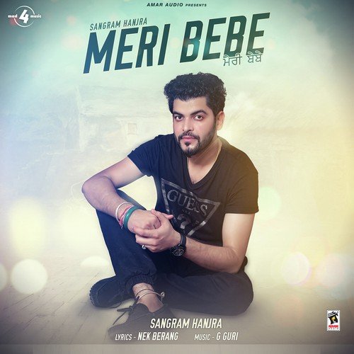 download Sangram Hanjra  Meri Bebe mp3 Single Tracks song 