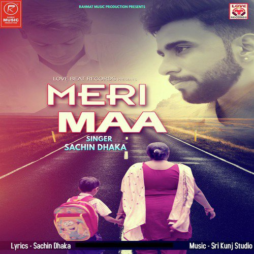 download Sachin Dhaka  Meri Maa mp3 Single Tracks song 