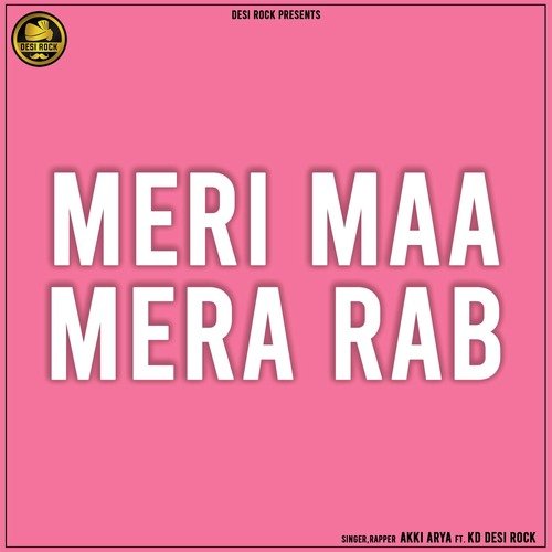 download   Meri Maa Mera Rab mp3 Single Tracks song 