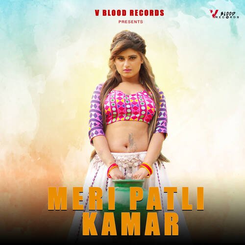 download Swara Verma  Meri Patli Kamar mp3 Single Tracks song 