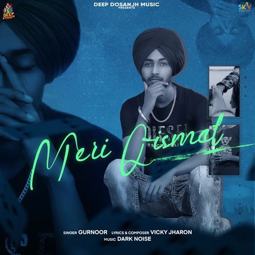 download Gurnoor  Meri Qismat mp3 Single Tracks song 