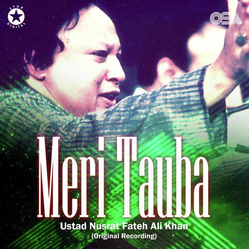 download Nusrat Fateh Ali Khan  Meri Tauba mp3 Single Tracks song 