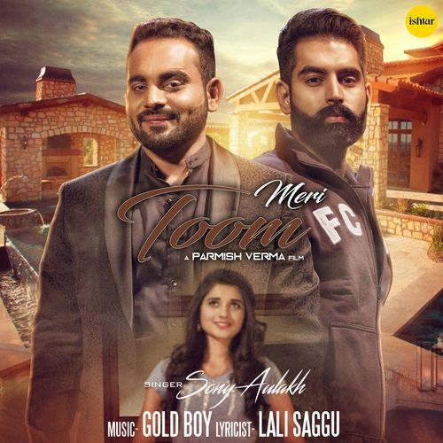 download Sony Aulakh  Meri Toom mp3 Single Tracks song 