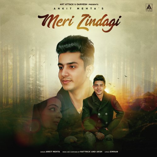 download Ankit Mehta  Meri Zindagi mp3 Single Tracks song 