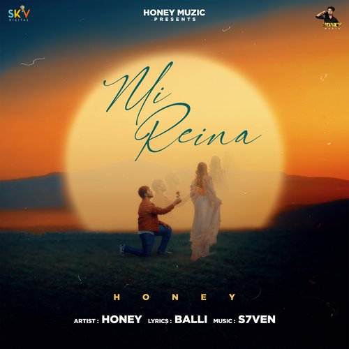 download Honey  Mi Reina mp3 Single Tracks song 