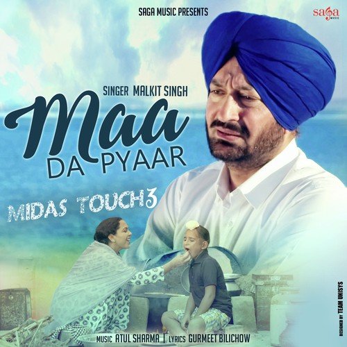 download Malkit Singh  Midas Touch 3 Maa Da Pyaar mp3 Single Tracks song 