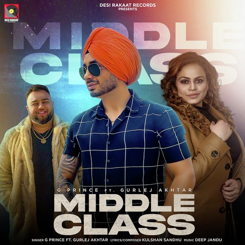 download G Prince  Middle Class mp3 Single Tracks song 