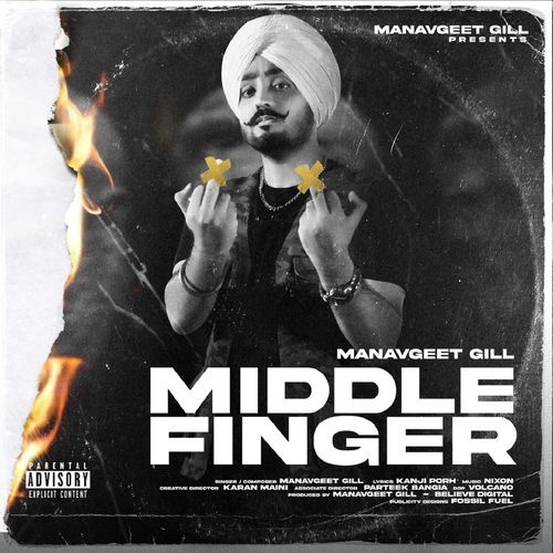 download Manavgeet Gill, Kanji Porh  Middle Finger mp3 Single Tracks song 