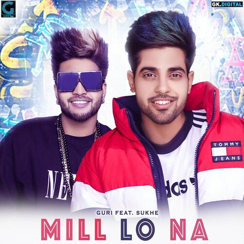 download Guri  Mill Lo Na mp3 Single Tracks song 