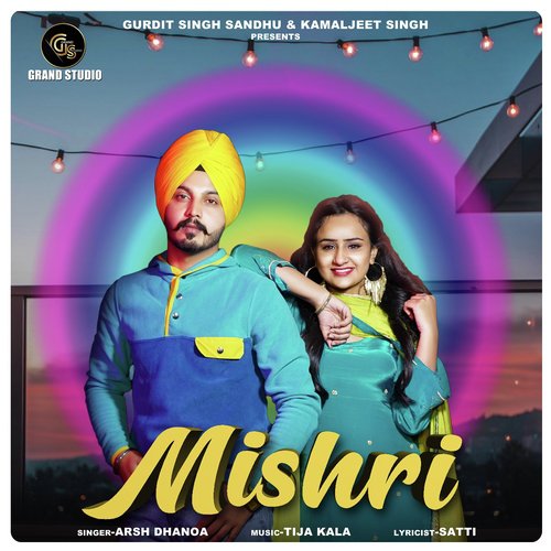 download Arsh Dhanoa  Mishri mp3 Single Tracks song 