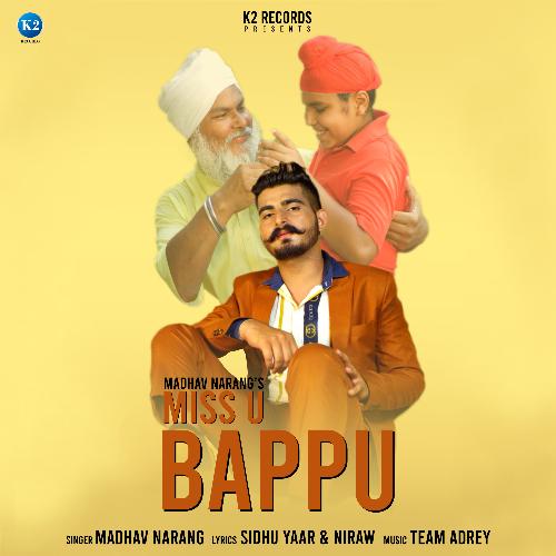 download Madhav Narang  Miss U Bappu mp3 Single Tracks song 