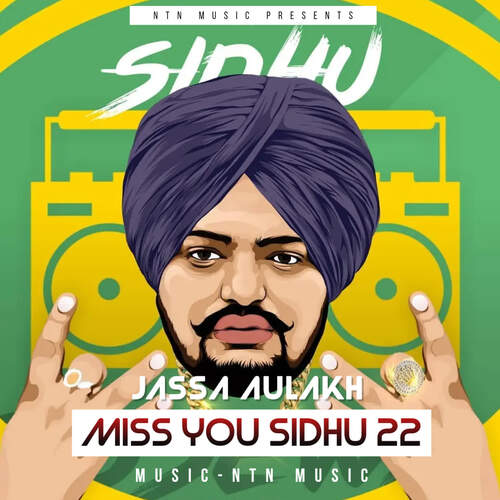 download Jassa Aulakh  Miss You Sidhu 22 mp3 Single Tracks song 