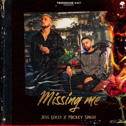 download Jess Loco, Mickey Singh  Missing Me mp3 Single Tracks song 