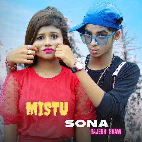 download Rajesh Shaw  Mistu Sona mp3 Single Tracks song 