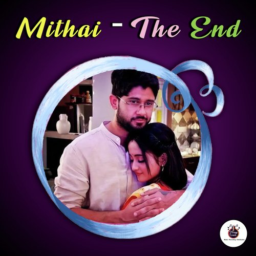 download   Mithai The End mp3 Single Tracks song 