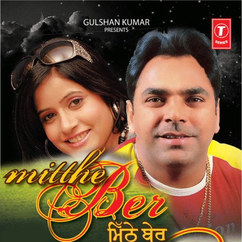 download Amar Arshi, Miss Pooja  Mitthe Ber Wargi mp3 Single Tracks song 