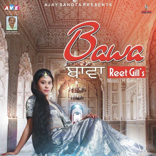 download Reet Gill  Mitti Da Bawa mp3 Single Tracks song 