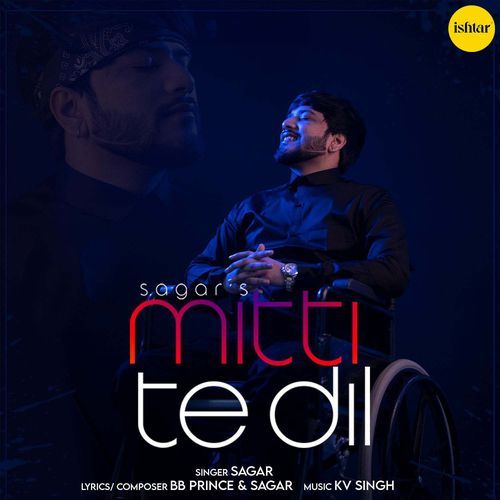 download Sagar  Mitti Te Dil mp3 Single Tracks song 