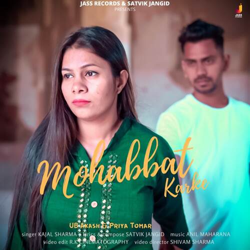 download Kajal Sharma  Mohabbat Karke mp3 Single Tracks song 