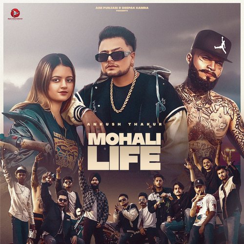 download Ankush Thakur  Mohali Life mp3 Single Tracks song 