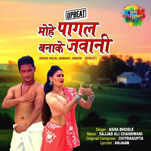 download Asha Bhosle  Mohe Pagal Banake Jawani Upbeat mp3 Single Tracks song 