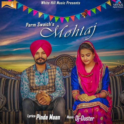 download Parm Swaich  Mohtaj mp3 Single Tracks song 