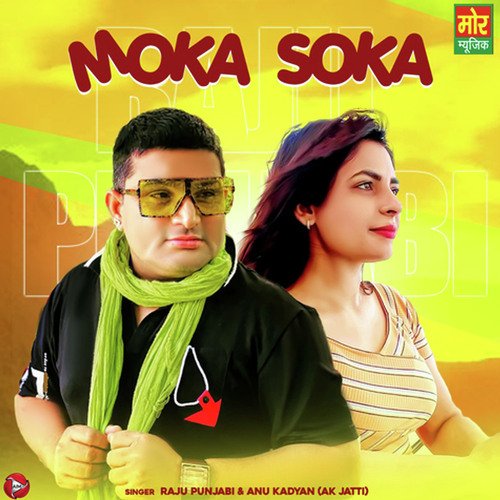 download Raju Punjabi, Anu Kadyan (Ak Jatti)  Moka Soka mp3 Single Tracks song 