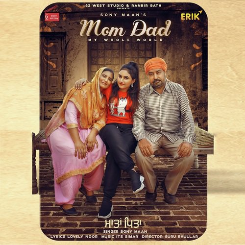 download Sony Maan  Mom Dad mp3 Single Tracks song 