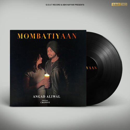 download Angad Aliwal  Mombatiyaan mp3 Single Tracks song 