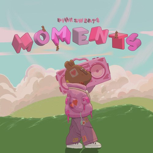 download Pink Sweat$  Moments mp3 Single Tracks song 