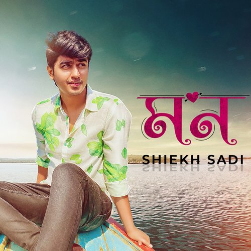 download Shiekh Sadi, H Niloy  Mon mp3 Single Tracks song 