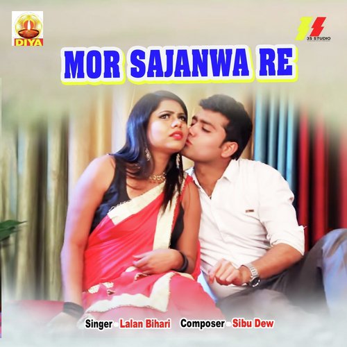 download Lalan Bihari  Mor Sajanwa Re mp3 Single Tracks song 