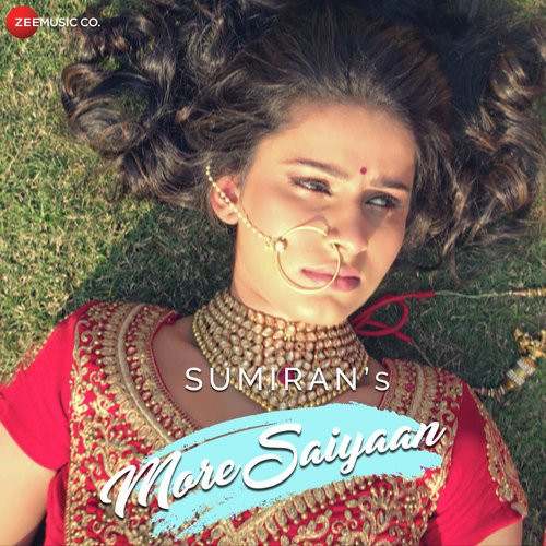 download Sanjay Upadhyay, Vaibhav Saxena, Gunjan Jha  More Saiyaan mp3 Single Tracks song 