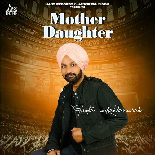 download Geeta Kahlanwali  Mother Daughter mp3 Single Tracks song 