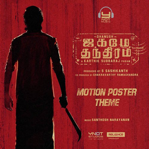 download Dhanush, Santhosh Narayanan  Motion Poster Theme mp3 Single Tracks song 