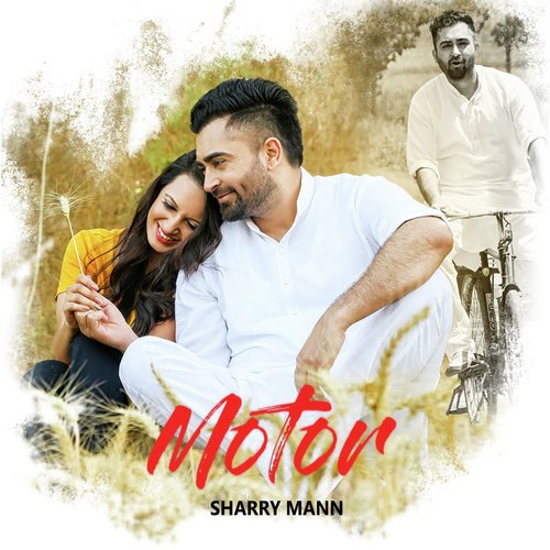 download Sharry Mann  Motor mp3 Single Tracks song 