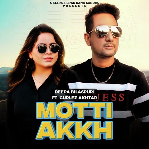 download Deepa Bilaspuri  Motti Akh mp3 Single Tracks song 